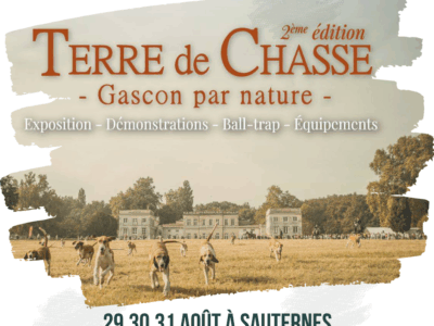 La chasse en fête au Salon Terre de Chasse 2025 à Sauternes
