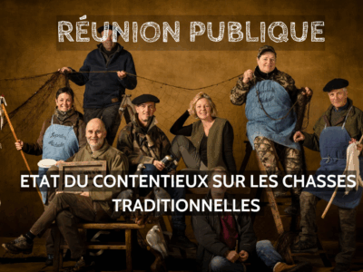 Etat du contentieux sur les chasses traditionnelles dans les Pyrénées-Atlantiques et dans le Sud-Ouest (2)